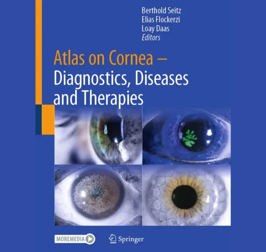 Atlas on Cornea: Das neue Standardwerk der Hornhaut setzt Maßstäbe in Diagnostik & Therapie