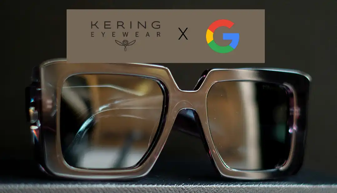 Kering Eyewear und Google entwickeln gemeinsam KI-gestütze Smart Glasses