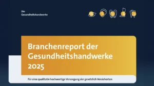 Klare Forderungen der Augenoptik an die Politik - Erster gemeinsamer Branchenreport der Gesundheitshandwerke