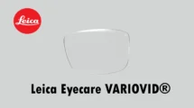 Leica Eyecare stellt neue VARIOVID® Premium-Gleitsichtgläser auf der Opti 2025 vor