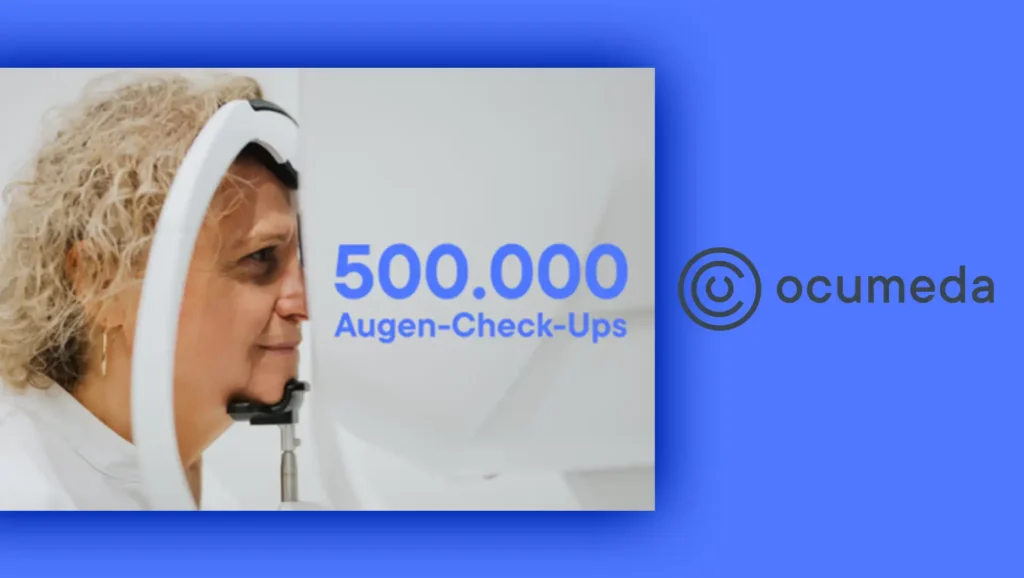Ocumeda erreicht 500.000 Augen-Check-Ups und treibt Expansion der digitalen Augenvorsorge in Europa voran