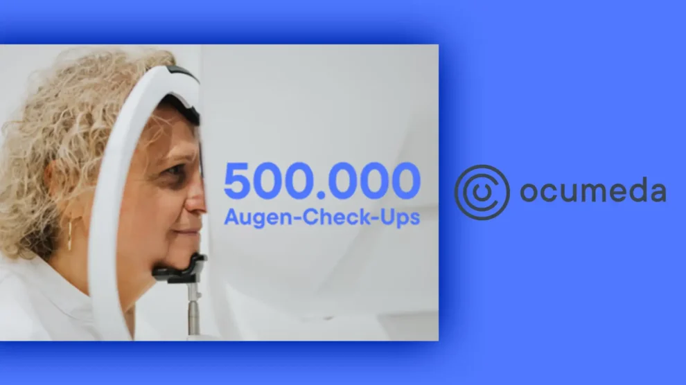 Ocumeda erreicht 500.000 Augen-Check-Ups und treibt Expansion der digitalen Augenvorsorge in Europa voran