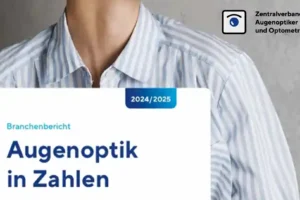 ZVA-Branchenbericht 2025: Die Augenoptik wächst trotz Herausforderungen